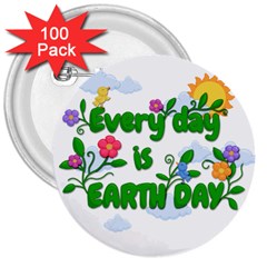 Earth Day 3  Buttons (100 Pack)  by Valentinaart