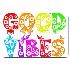 Good Vibes Rainbow Colors Funny Floral Typography Large Doormat  by yoursparklingshop
