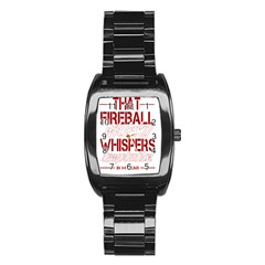 Fireball Whiskey Shirt Solid Letters 2016 Stainless Steel Barrel Watch by crcustomgifts