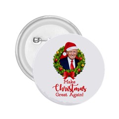 Make Christmas Great Again With Trump Face Maga 2 25  Buttons by snek