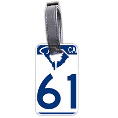 South Carolina Highway 61 Luggage Tags (one Side)  by abbeyz71