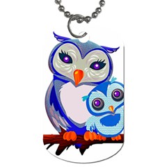 Owl Mother Owl Baby Owl Nature Dog Tag (one Side) by Sudhe