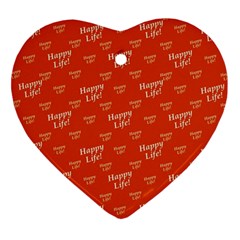 Motivational Happy Life Words Pattern Ornament (heart) by dflcprintsclothing