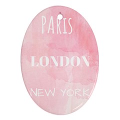Paris, London, New York Oval Ornament (two Sides) by Lullaby