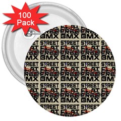 Bmx And Street Style - Urban Cycling Culture 3  Buttons (100 Pack)  by DinzDas