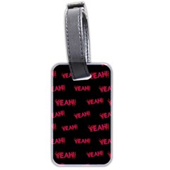 Yeah Word Motif Print Pattern Luggage Tag (two Sides) by dflcprintsclothing