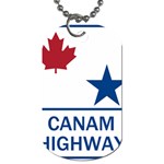 CanAm Highway Shield  Dog Tag (One Side)