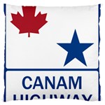 CanAm Highway Shield  Large Flano Cushion Case (One Side)