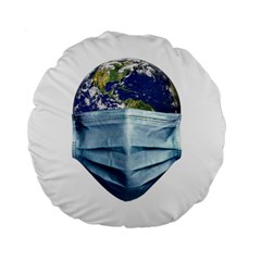 Earth With Face Mask Pandemic Concept Standard 15  Premium Flano Round Cushions by dflcprintsclothing
