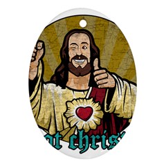 Buddy Christ Oval Ornament (two Sides) by Valentinaart