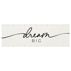 Dream Big Banner And Sign 12  X 4 