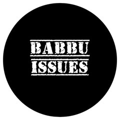 Babbu Issues - Italian Daddy Issues Round Trivet by ConteMonfrey