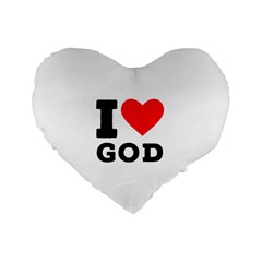 I Love God Standard 16  Premium Heart Shape Cushions by ilovewhateva