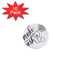 Make A Wish 1  Mini Buttons (10 Pack)  by digitalparadise