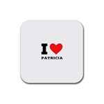 I love patricia Rubber Coaster (Square)