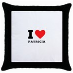 I love patricia Throw Pillow Case (Black)
