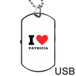 I love patricia Dog Tag USB Flash (One Side)