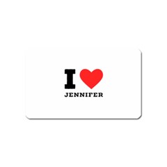 I Love Jennifer  Magnet (name Card)