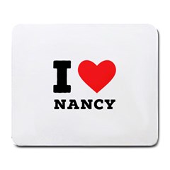 I Love Nancy Large Mousepad