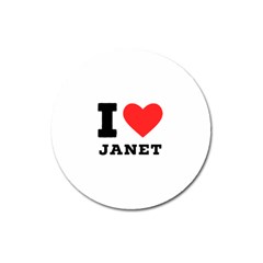 I Love Janet Magnet 3  (round) by ilovewhateva