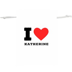 I Love Katherine Lightweight Drawstring Pouch (xl) by ilovewhateva