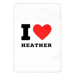 I Love Heather Removable Flap Cover (s) by ilovewhateva