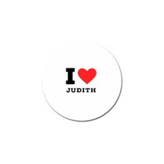 I Love Judith Golf Ball Marker (4 Pack) by ilovewhateva
