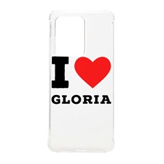 I Love Gloria  Samsung Galaxy S20 Ultra 6 9 Inch Tpu Uv Case by ilovewhateva