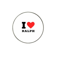 I Love Ralph Hat Clip Ball Marker by ilovewhateva