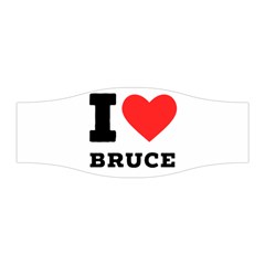 I Love Bruce Stretchable Headband by ilovewhateva