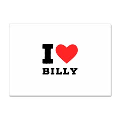 I Love Billy Sticker A4 (100 Pack) by ilovewhateva