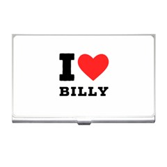 I Love Billy Business Card Holder by ilovewhateva