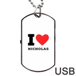 I love nicholas Dog Tag USB Flash (One Side)