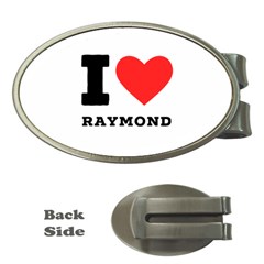 I Love Raymond Money Clips (oval)  by ilovewhateva