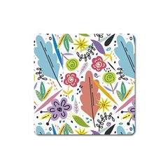Flowers-101 Square Magnet by nateshop