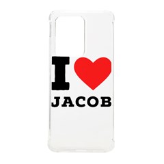 I Love Jacob Samsung Galaxy S20 Ultra 6 9 Inch Tpu Uv Case by ilovewhateva