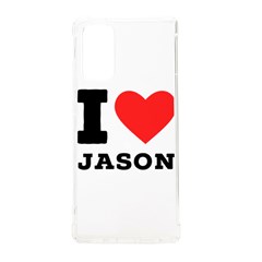 I Love Jason Samsung Galaxy Note 20 Tpu Uv Case by ilovewhateva