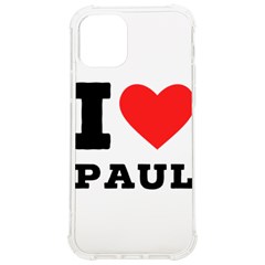 I Love Paul Iphone 12/12 Pro Tpu Uv Print Case by ilovewhateva