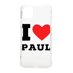 I Love Paul Iphone 11 Pro Max 6 5 Inch Tpu Uv Print Case by ilovewhateva