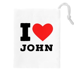 I Love John Drawstring Pouch (4xl) by ilovewhateva