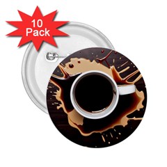 Coffee Cafe Espresso Drink Beverage 2 25  Buttons (10 Pack)  by Ravend