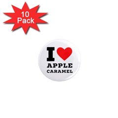 I Love Apple Caramel 1  Mini Magnet (10 Pack)  by ilovewhateva