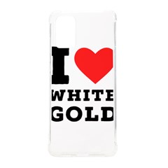 I Love White Gold  Samsung Galaxy S20plus 6 7 Inch Tpu Uv Case