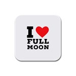 I love full moon Rubber Square Coaster (4 pack)