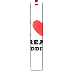 I Love Bread Pudding  Large Book Marks by ilovewhateva