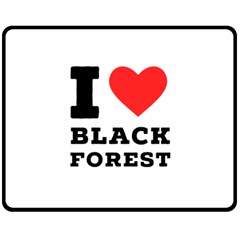 I Love Black Forest Two Sides Fleece Blanket (medium) by ilovewhateva