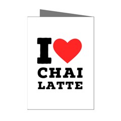 I Love Chai Latte Mini Greeting Cards (pkg Of 8) by ilovewhateva