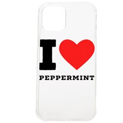 I Love Peppermint Iphone 12 Pro Max Tpu Uv Print Case by ilovewhateva