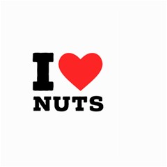 I Love Nuts Large Garden Flag (two Sides) by ilovewhateva