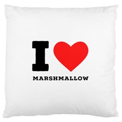 I Love Marshmallow  Large Premium Plush Fleece Cushion Case (one Side) by ilovewhateva